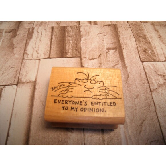 USED VINTAGE 1985 INK WOOD STAMP "EVERYONE'S ENTITLED TO MY OPINION." (2.25WIDE) - Picture 2 of 10